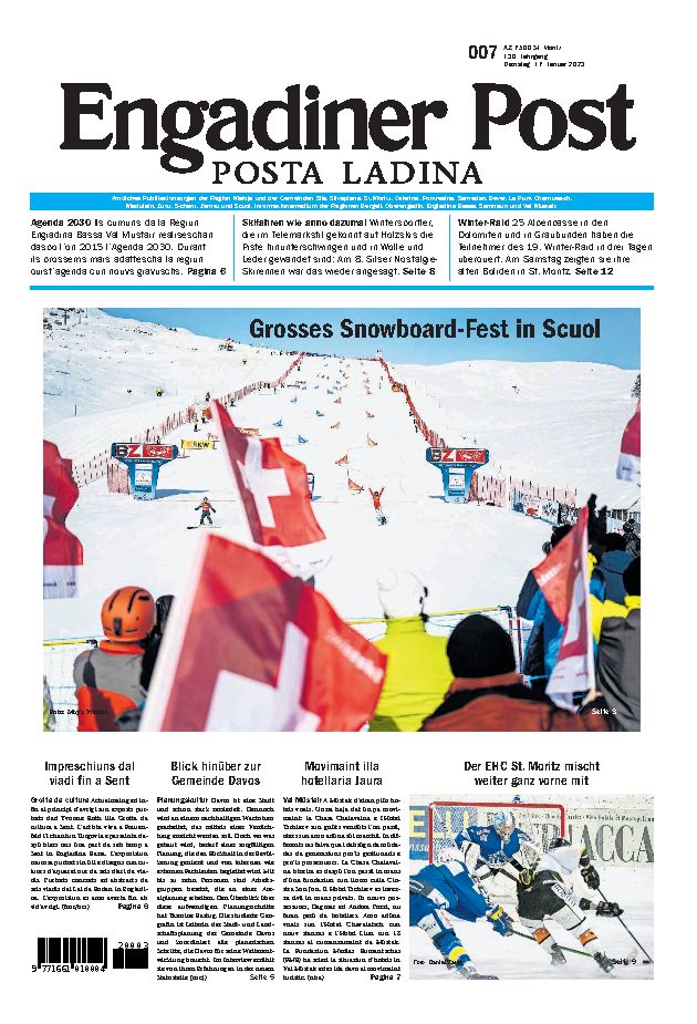 Engadiner Post Nr. 007 vom Dienstag, 17.01.2023