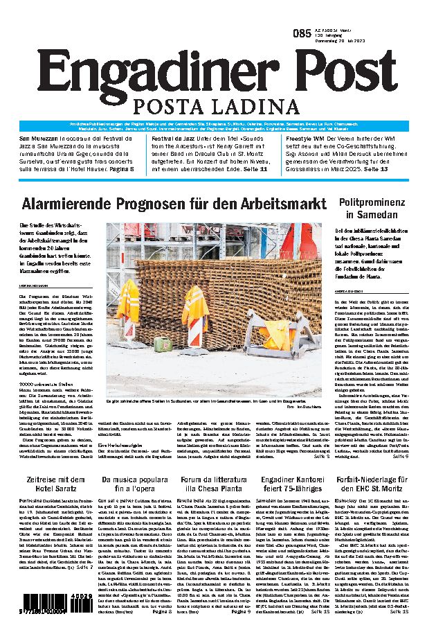 Engadiner Post Nr. 085 vom Donnerstag, 20.07.2023
