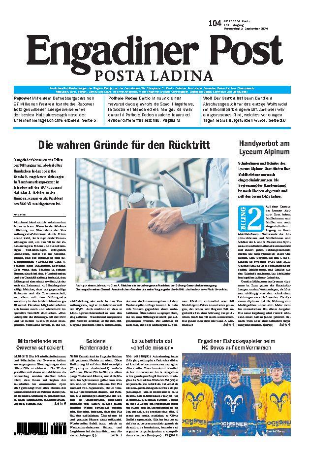 Engadiner Post Nr. 104 vom Donnerstag, 05.09.2024